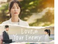 Love Your Enemy 